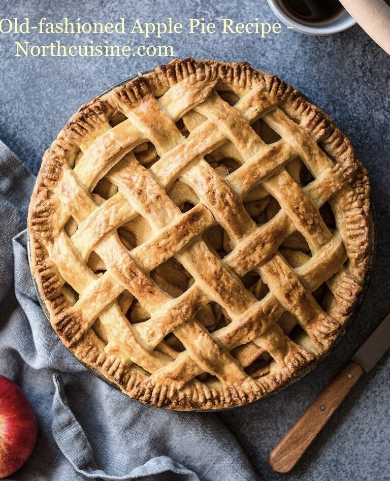 Grandma's old-fashioned apple pie recipe - test of home